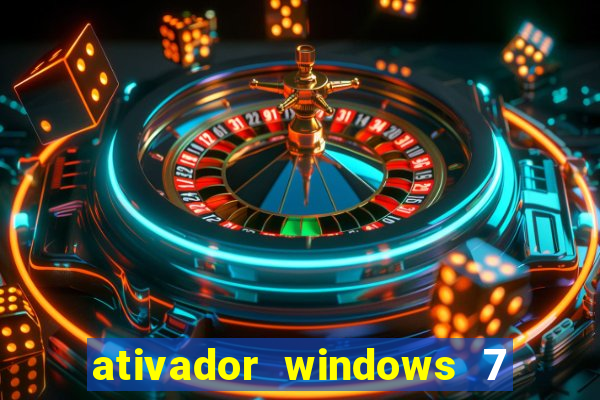 ativador windows 7 32 bits